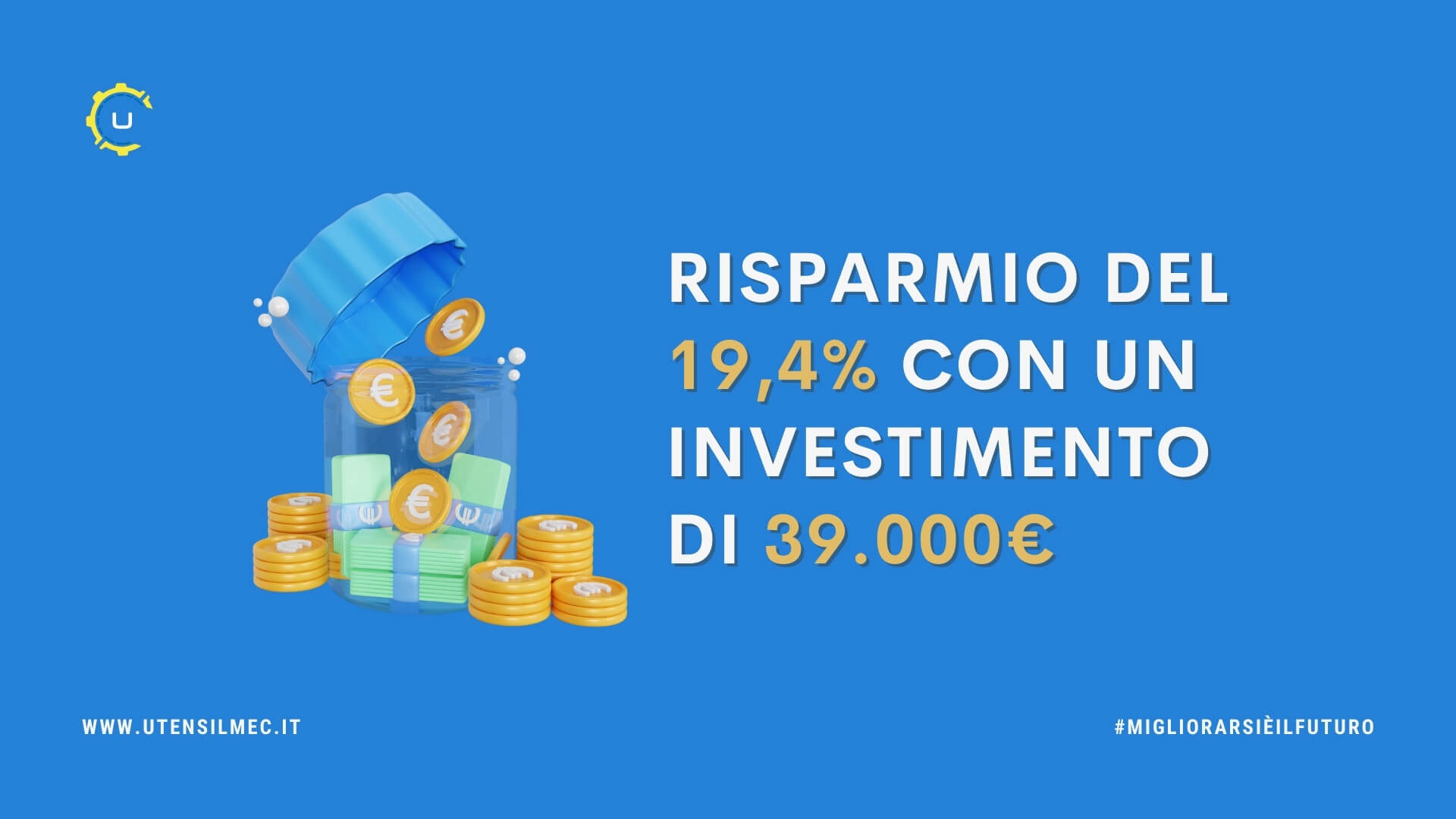 Risparmio del 19,4% con un investimento di 39.000€