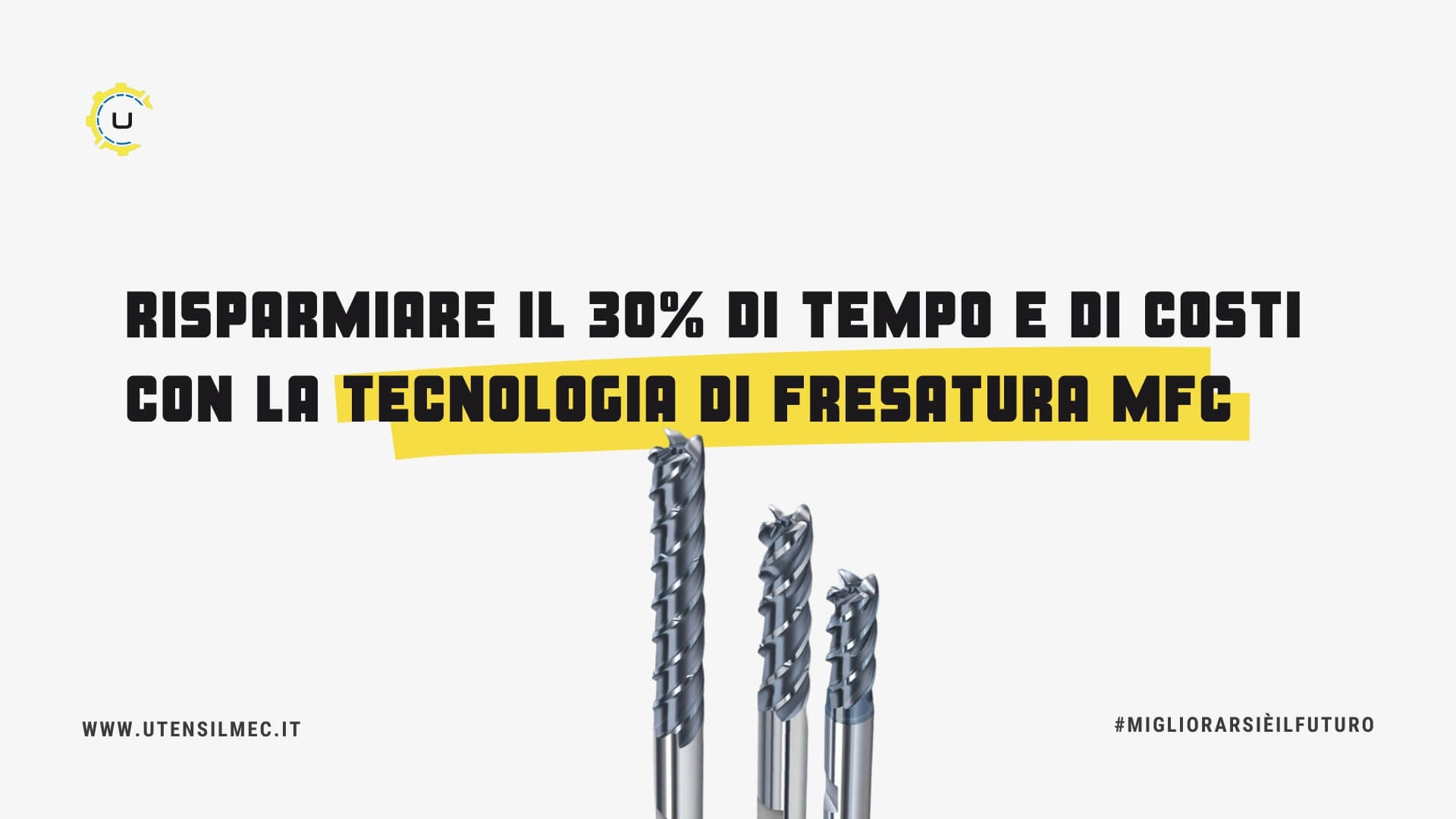 Come la nostra tecnologia di Fresatura MFC ti permette di risparmiare il 30% di tempo e di costi